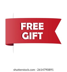 Free gift ribbon. Bonus item banner. Red vector label. Promotional offer tag.
