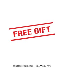 Free Gift Rubber Stamp. Red Free Gift Rubber Grunge Stamp Seal Vector Illustration - Vector