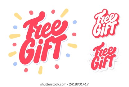 Free gift. Vector handwritten lettering banners.