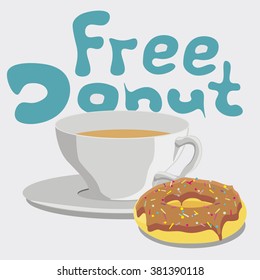 Free glazed donut with chocolate icing and hot coffee espresso, cappuccino, late, mocha, macchiato or tea for cafe