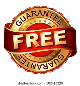 Free guarantee golden label with ribbon.  Vector illustration.