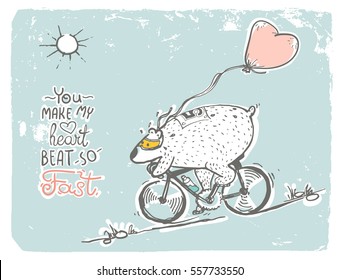 Free hand drawing of Bear in Love riding bicycle with Heart shaped balloon. Text - You Made My Heart Beat So Fast.