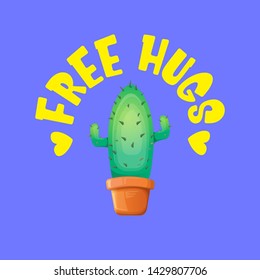 Free hugs text and cartoon green cactus in pot isolated on violet background. funny houseplant icon with quote or slogan for print on tee. International free hugs day concept