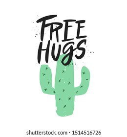 Free hugs vector brush lettering inscription. Hand drawn typography.