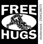 Free hugs Wrestling Design File