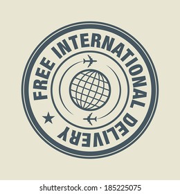 Free international Delivery sign or label, vector illustration