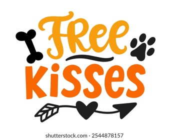 Besos gratis Perro Día de San Valentín cita con letras de mano. Divertida impresión de la camiseta, bandana, bolso, diseño de la taza, cartel de la tipografía con la caligrafía moderna del cepillo de Vector