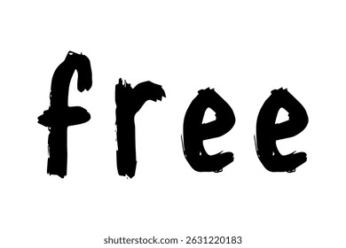 Free lettering Handwritten word Modern brush calligraphy Template for marketing ad, print, web, banner, poster, flyer Ink illustration