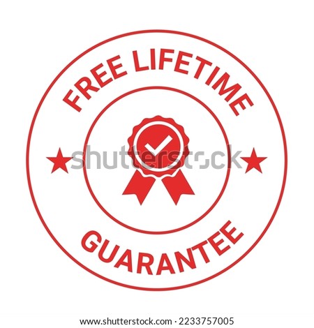 Free Lifetime Guarantee badge. Lifetime Guaranteed logo