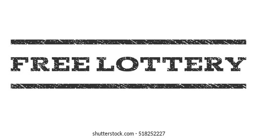 Free Lottery watermark stamp. Text caption between horizontal parallel lines with grunge design style. Rubber seal stamp with dirty texture. Vector gray color ink imprint on a white background.