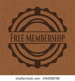 Free Membership realistic wood emblem. Vector Illustration. 