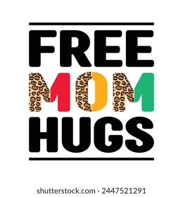 Free Mom Hugs Design Vector Illustration Clipart, Digital Download