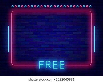 Free neon announcement. Free entry and no cost. Pink empty vintage frame. Unpaid concept. Shiny poster. Glowing typography. Light banner. Copy space. Bright flyer. Editing text. Vector illustration