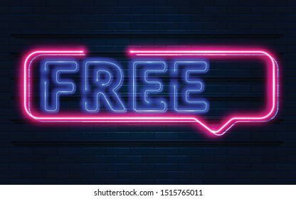 free Neon Sign Vector, design element, light banner, announcement neon signboard, night neon advensing. Vector Illustration