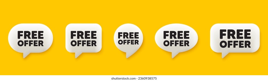 Etiqueta de oferta gratuita. Se establecen burbujas de discurso de chat en 3d. Signo de oferta especial. Símbolo de promoción de venta. Mensaje de libre oferta de charla. infografía de la caja de llamadas. Vector
