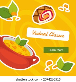 Free online classes for cooking and preparing meal. Virtual lessons teaching to make soup and dessert roll with jam filling. Promo banner, advertisement or food presentation. Vector in flat style