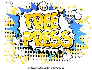 Free Press - Comic book style word.