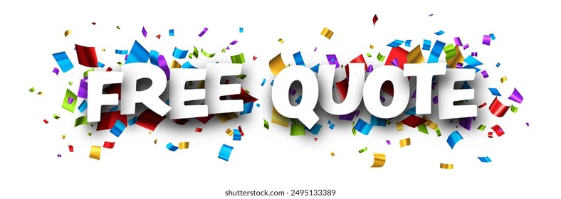 Free quote sign with colorful cut out foil ribbon confetti background. Design element. Vector illustration.