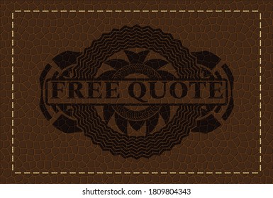free quote text inside brown leather realistic badge. Wallet exquisite background. Illustration. 