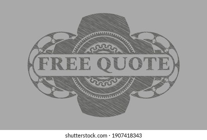 free quote text inside Grey stroke badge. Solid classic background. Intense illustration. 