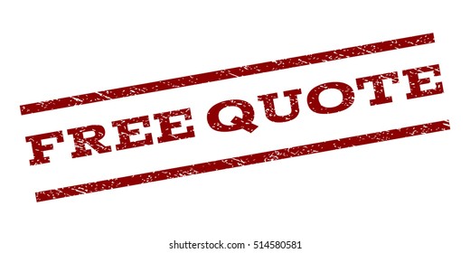 Free Quote watermark stamp. Text tag between parallel lines with grunge design style. Rubber seal stamp with dirty texture. Vector dark red color ink imprint on a white background.