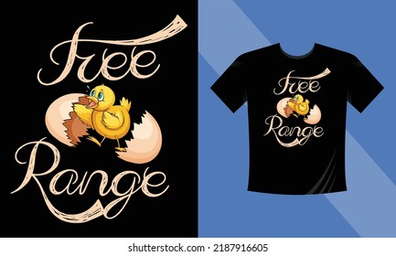 Free Range - Best Chicken T-Shirt Design Template For Kids. Egg, Chicken Kid, Vector Typography Text Eps