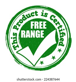 Free range grunge rubber stamp on white background, vector illustration