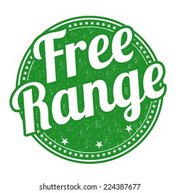Free range grunge rubber stamp on white background, vector illustration
