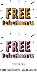 Free Refreshments symbol icon, for posters or flyers, vector eps, edit change colour in adobe illustrator and resize to any scale, promote your event