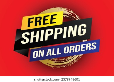Free shipping all orders tag. Banner design template for marketing. Special offer promotion or retail. background banner modern graphic design for store shop, online store, website, landing page