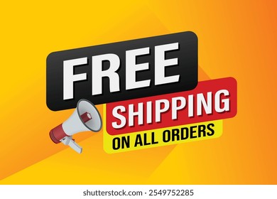 Free shipping all orders tag. Banner design template for marketing. Special offer promotion or retail. background banner modern graphic design for store shop, online store, website, landing page

