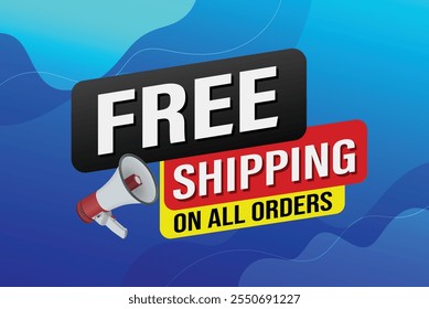 Free shipping all orders tag. Banner design template for marketing. Special offer promotion or retail. background banner modern graphic design for store shop, online store, website, landing page  