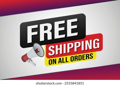 Free shipping all orders tag. Banner design template for marketing. Special offer promotion or retail. background banner modern graphic design for store shop, online store, website, landing page  