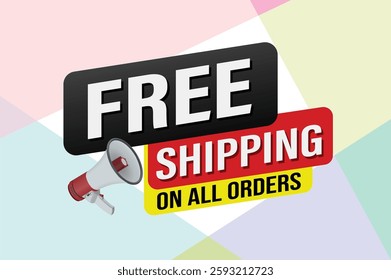 Free shipping all orders tag. Banner design template for marketing. Special offer promotion or retail. background banner modern graphic design for store shop, online store, website, landing page

