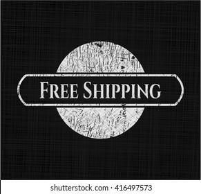Free Shipping chalk emblem written on a blackboard
