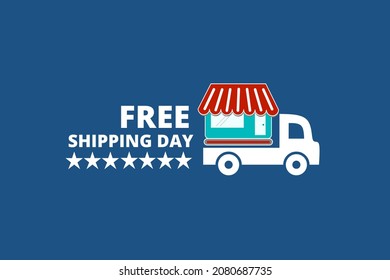 Free Shipping Day Event Illustration Flyer Or Banner