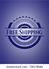 Free Shipping emblem with jean background