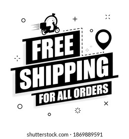 Free shipping on a white background with a scooter. Free shipping for all orders vector text background for businesses, online store, online store, companies, promotion. Vector illustration.