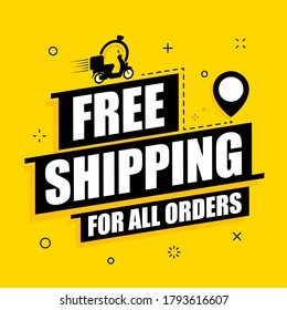 Free shipping on a yellow background with a scooter. Free shipping on all orders vector text background for businesses, online store, online retail, companies, promotion. Vector illustration.