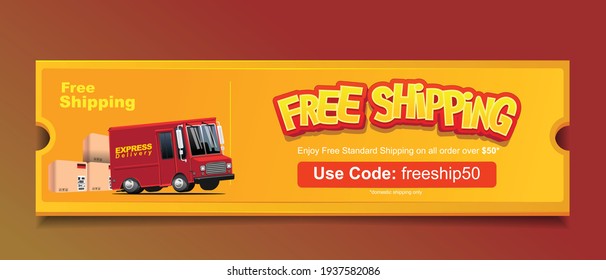 Free Shipping Promotional Web Banner Concept. Delivery Truck In Front Of Stacks Shipping Box With Big Free Shipping Text And Voucher Code. Vector Illustration