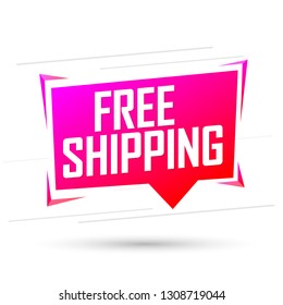Free Shipping, speech bubble, banner design template, sale tag, vector illustration