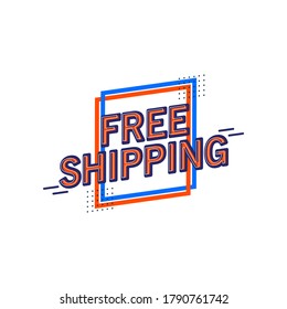 Free shipping sticker isolated on white background. Vector illustration