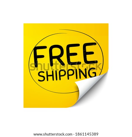 Free shipping. Sticker note with offer message. Delivery included sign. Special offer symbol. Yellow sticker banner. Free shipping badge shape. Post note. Adhesive offer paper sheet. Vector