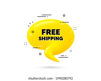 Texto de envío gratuito. Burbuja de chat amarilla en 3d. Entrega incluida señal. Símbolo de oferta especial. Envío gratuito de un globo de conversación mínimo. 3d burbuja de diálogo con mensaje. Vector