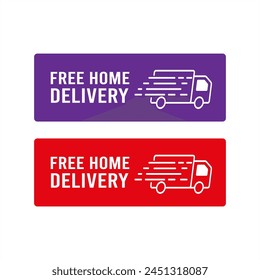 Free shipping vector logo and trust badge icon. Free Home Delivery vector badges, icon and logo
