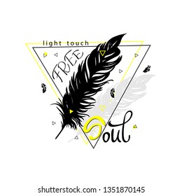 Free Soul. Typography Slogan Print With Feather Silhouette. Lettering  Illustration