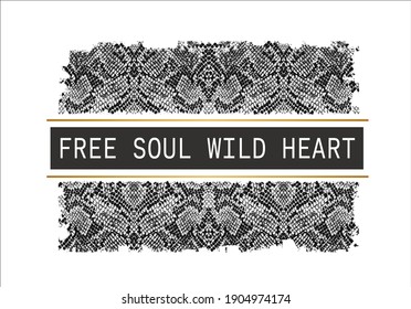 free soul wild heart snake pattern