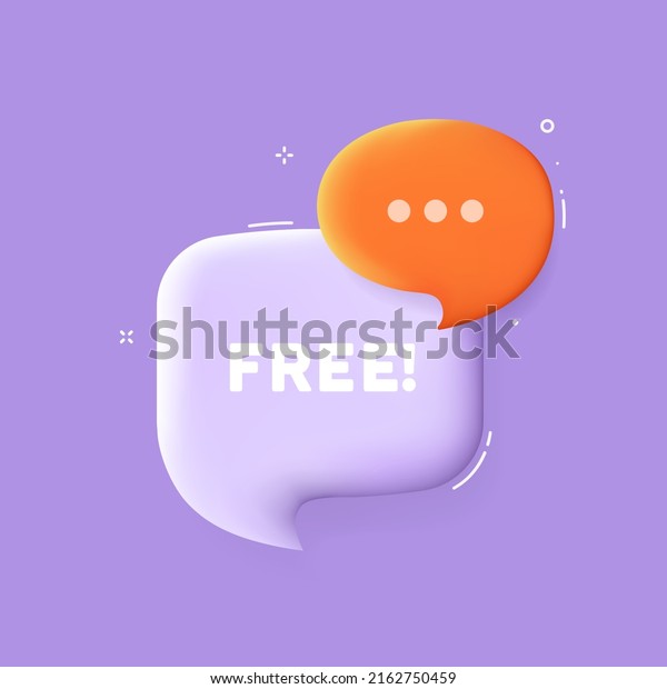 Free. Speech bubble with Free text. Business\
concept. 3d illustration. Pop art style. Vector line icon for\
Business and\
Advertising.