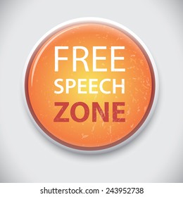 Free Speech Zone - Vector Pin Badge Button.