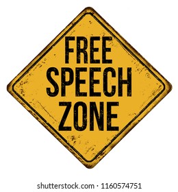 Free Speech Zone Vintage Rusty Metal Sign On A White Background, Vector Illustration